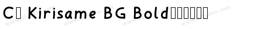 CS Kirisame BG Bold字体转换